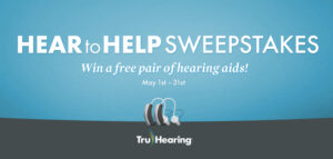 Hear to Help Sweepstakes